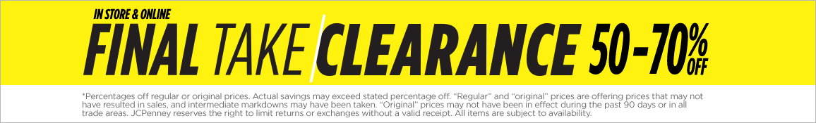 50 to 70% Off Final Take Clearance