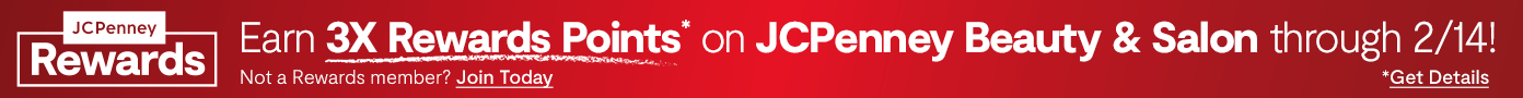 Earn 3X Rewards Points* on JCPenney Beauty & Salon through 2/14! Earn 3X Rewards Points* on JCPenney Beauty & Salon through 2/14!