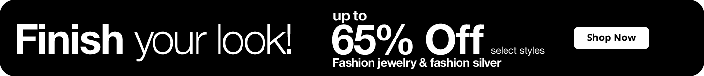 Finish your look! up to 65% off shop now Finish your look! up to 65% off shop now