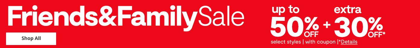 Friends & Family Sale Friends & Family Sale