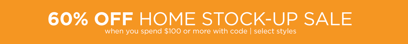 Home Stock Up Sale