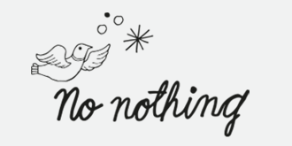 No Nothing
