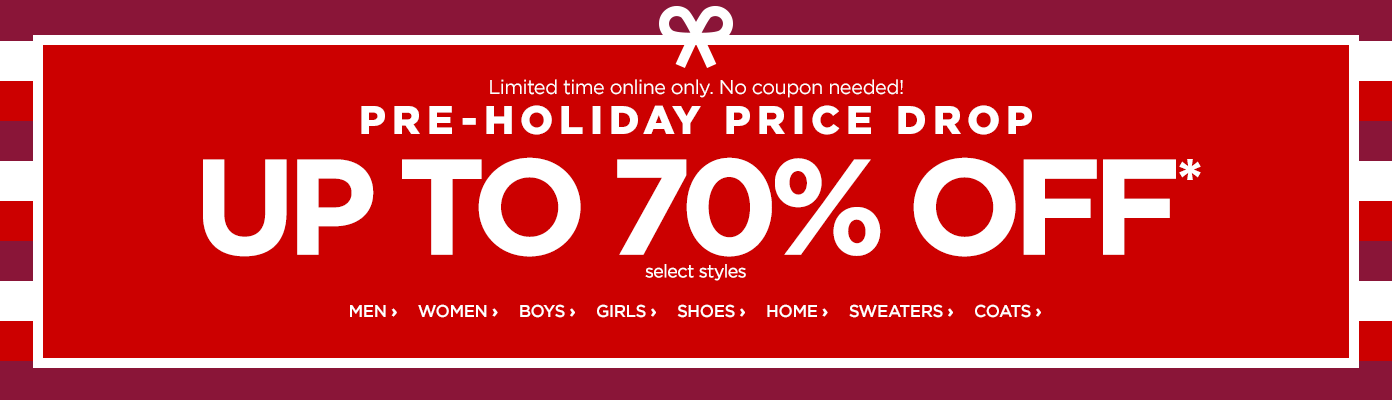 Pre-Holiday Price Drop. Up to 70% off select styles, limited time only. No coupon needed!