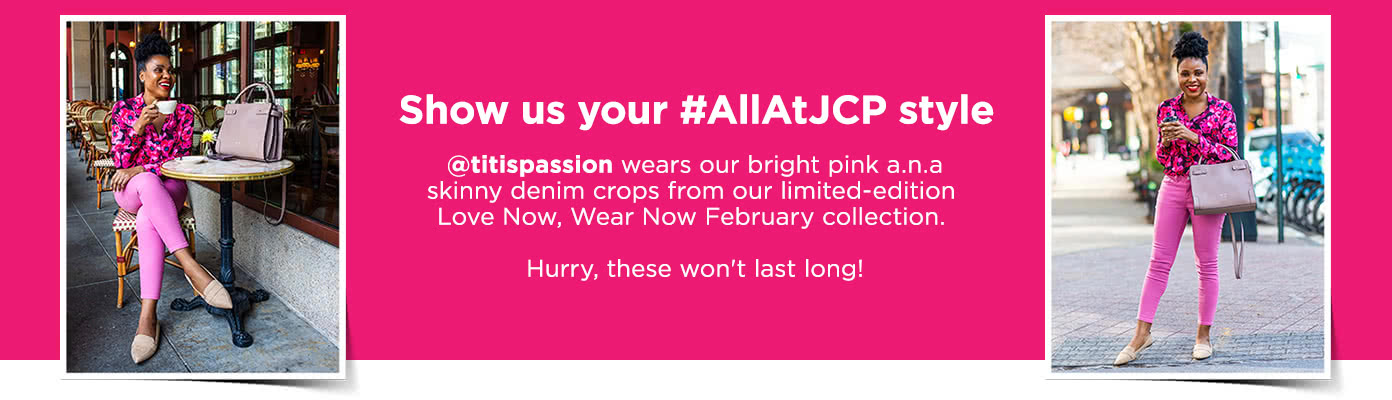 Show us your #AllAtJCP style
