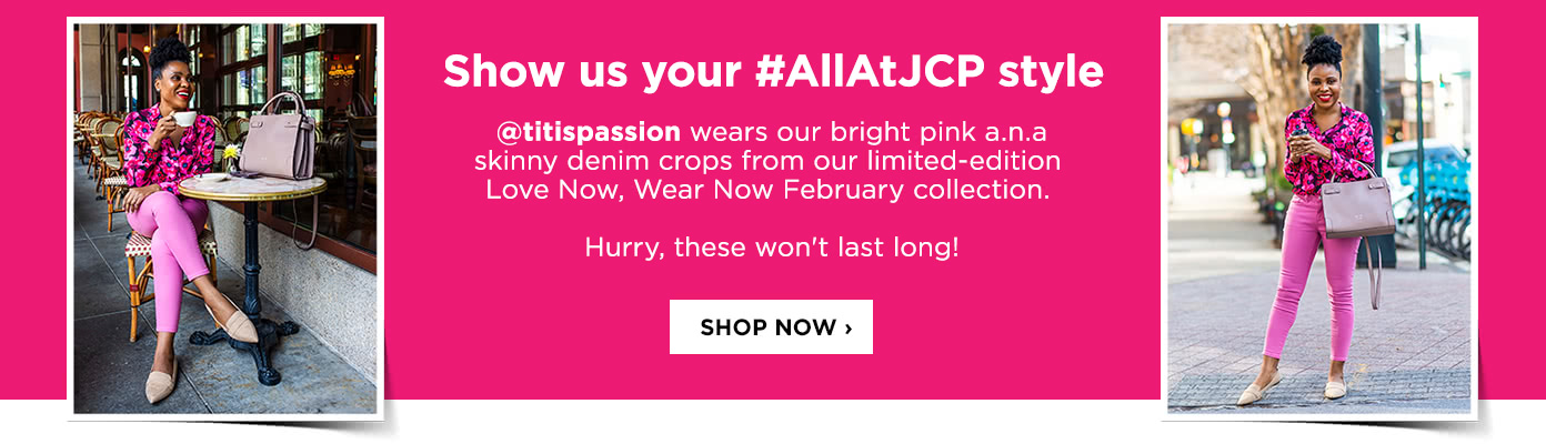 Show us your #AllAtJCP style